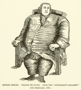 Edward Bright, 42 12 kő súlyú, a Gentlemans Magazine 1751 februárjában alkotó: English School